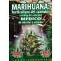 Libro - "La Biblia" Marihuana Horticultura (Cervantes)
